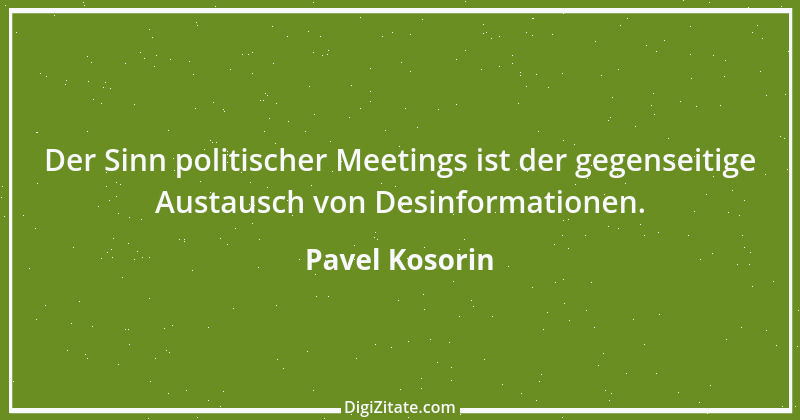 Zitat von Pavel Kosorin 408