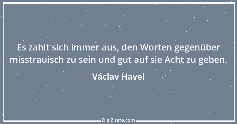 Zitat von Václav Havel 24