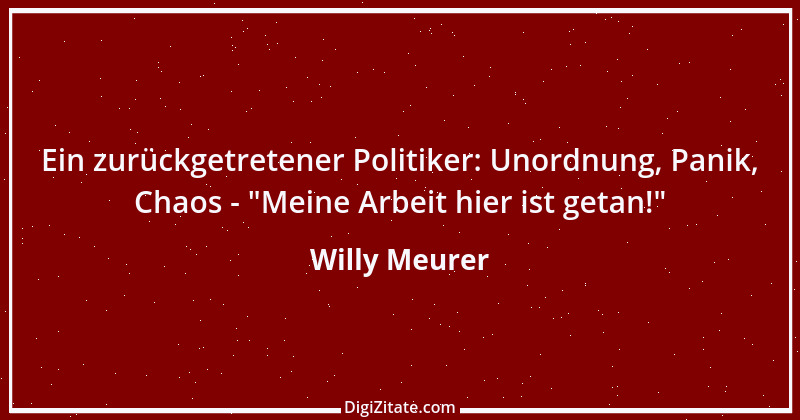 Zitat von Willy Meurer 326