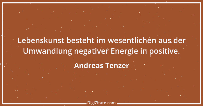 Zitat von Andreas Tenzer 72