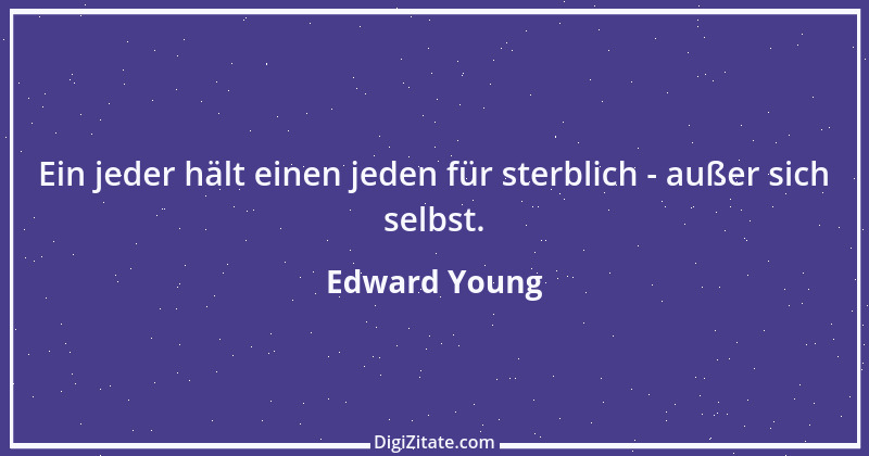 Zitat von Edward Young 6