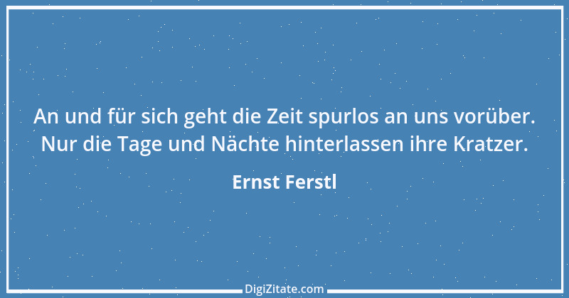 Zitat von Ernst Ferstl 2170