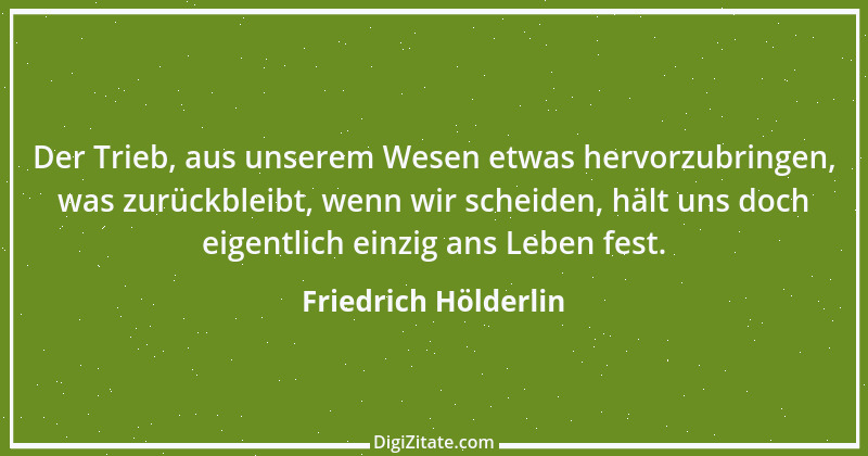 Zitat von Friedrich Hölderlin 239