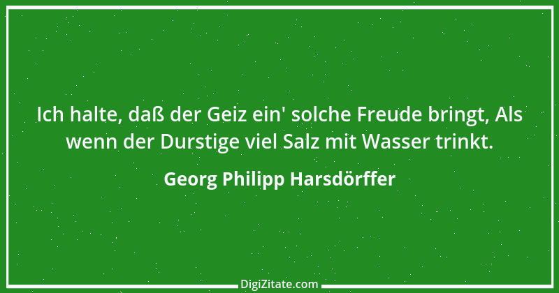 Zitat von Georg Philipp Harsdörffer 8