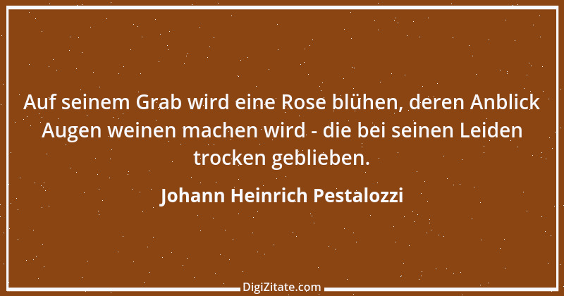 Zitat von Johann Heinrich Pestalozzi 200