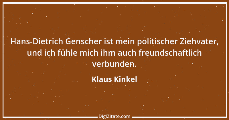 Zitat von Klaus Kinkel 14