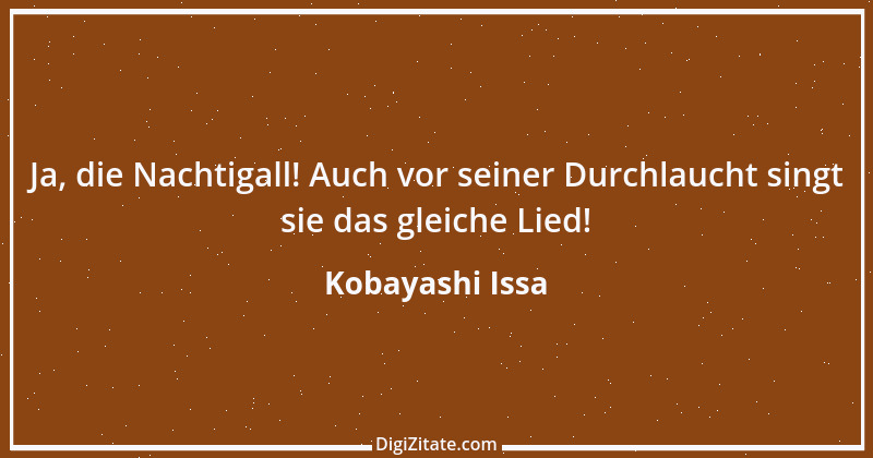 Zitat von Kobayashi Issa 6