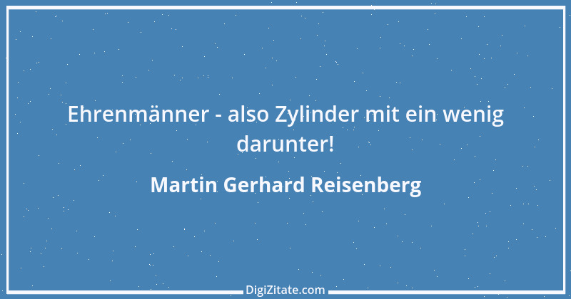 Zitat von Martin Gerhard Reisenberg 2044