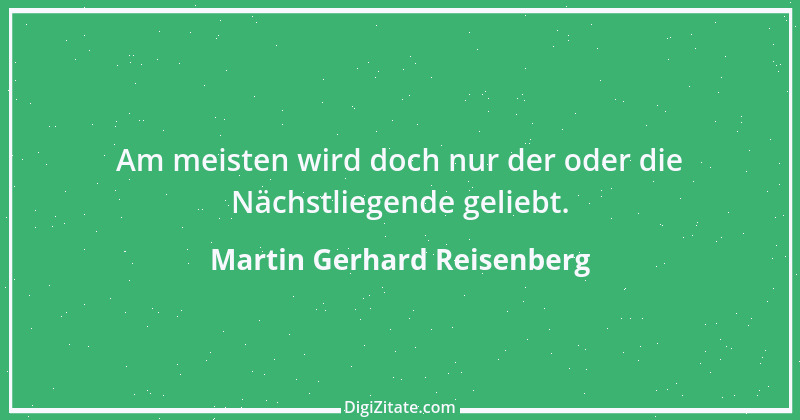 Zitat von Martin Gerhard Reisenberg 3044