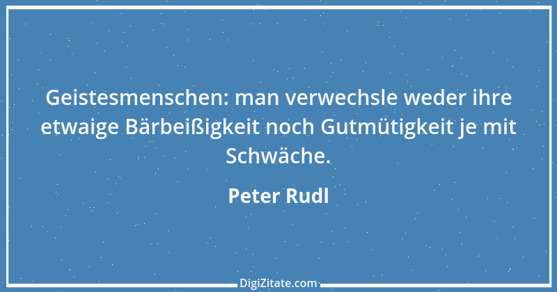 Zitat von Peter Rudl 3