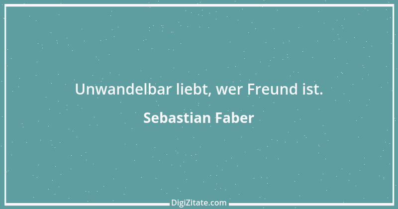 Zitat von Sebastian Faber 2