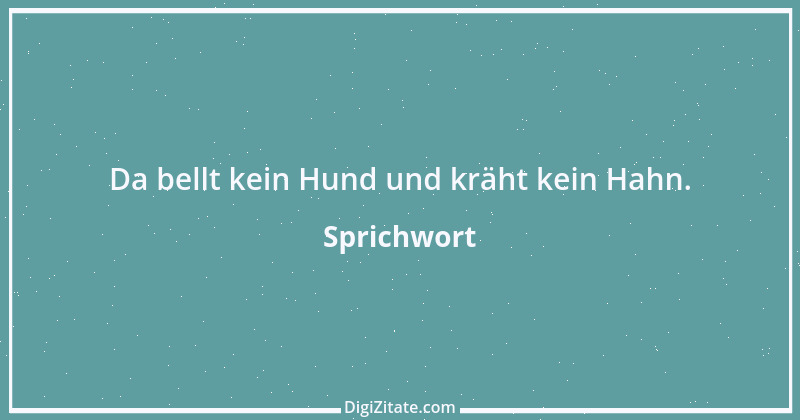 Zitat von Sprichwort 3721