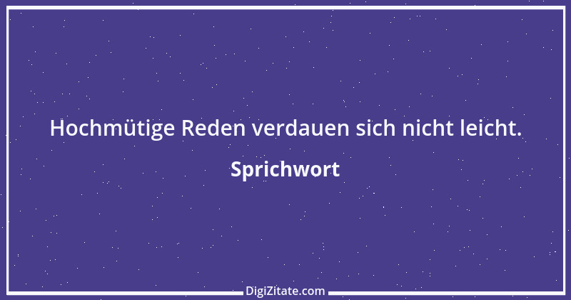 Zitat von Sprichwort 6721