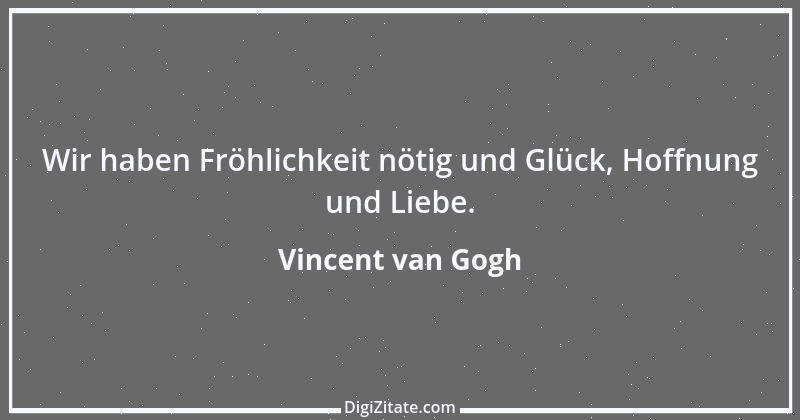 Zitat von Vincent van Gogh 2