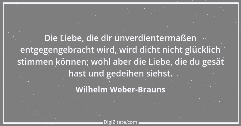 Zitat von Wilhelm Weber-Brauns 42