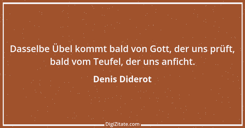 Zitat von Denis Diderot 200