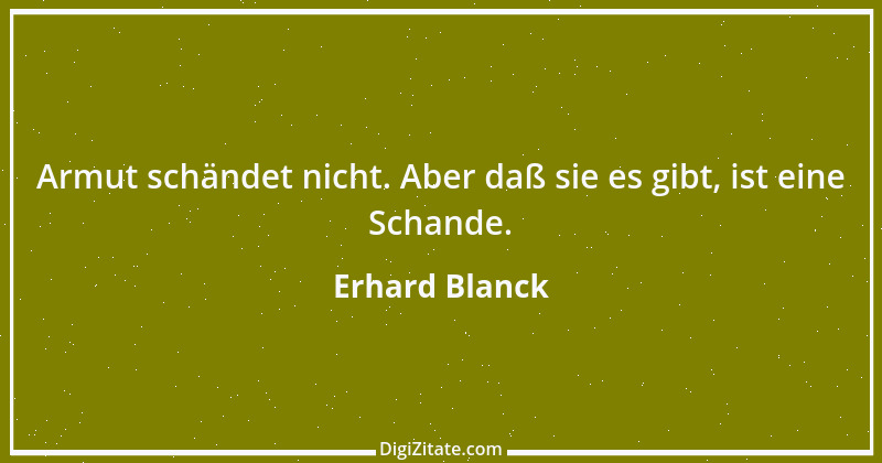 Zitat von Erhard Blanck 311