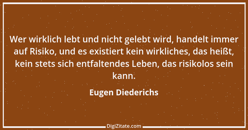 Zitat von Eugen Diederichs 6