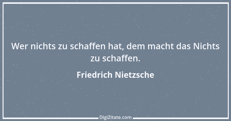 Zitat von Friedrich Nietzsche 1693