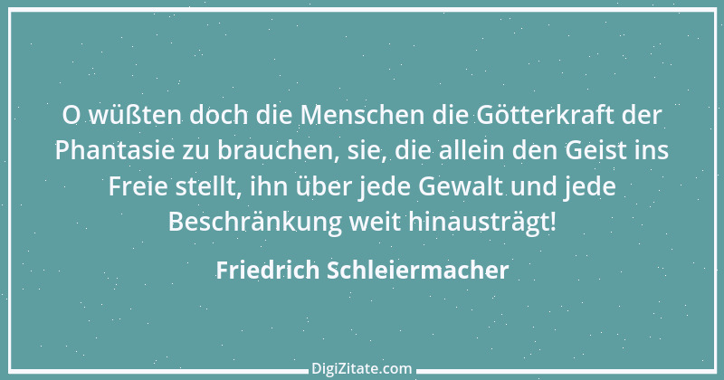 Zitat von Friedrich Schleiermacher 104