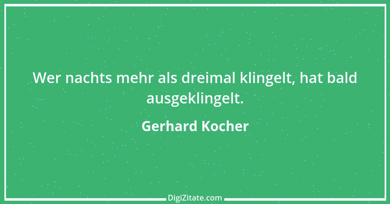 Zitat von Gerhard Kocher 265