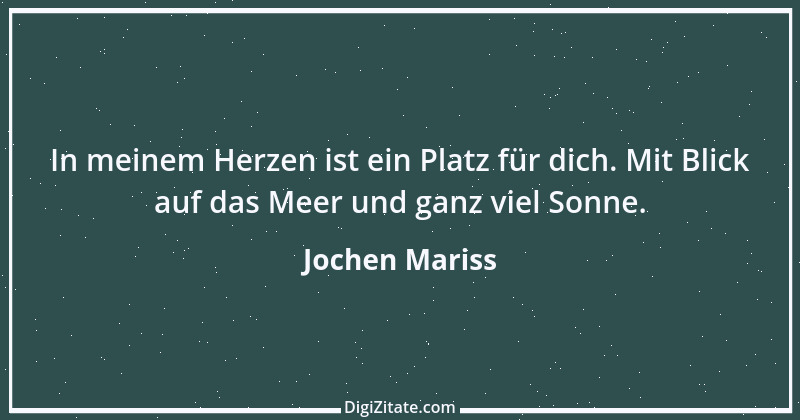 Zitat von Jochen Mariss 70