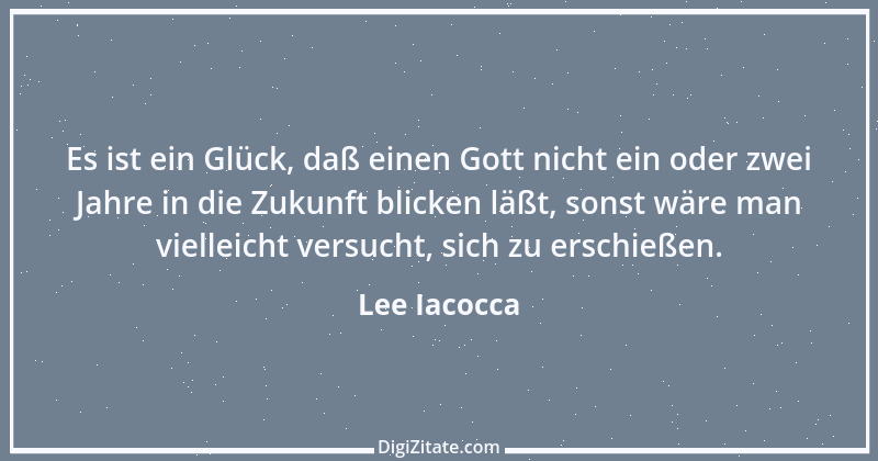 Zitat von Lee Iacocca 51