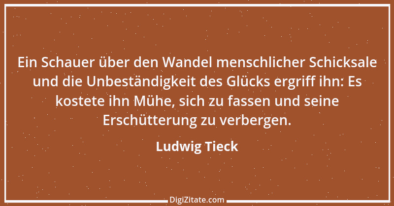 Zitat von Ludwig Tieck 10