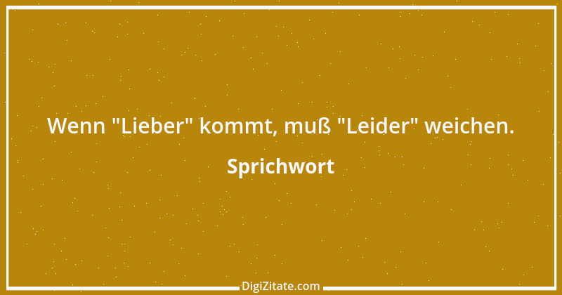 Zitat von Sprichwort 9748