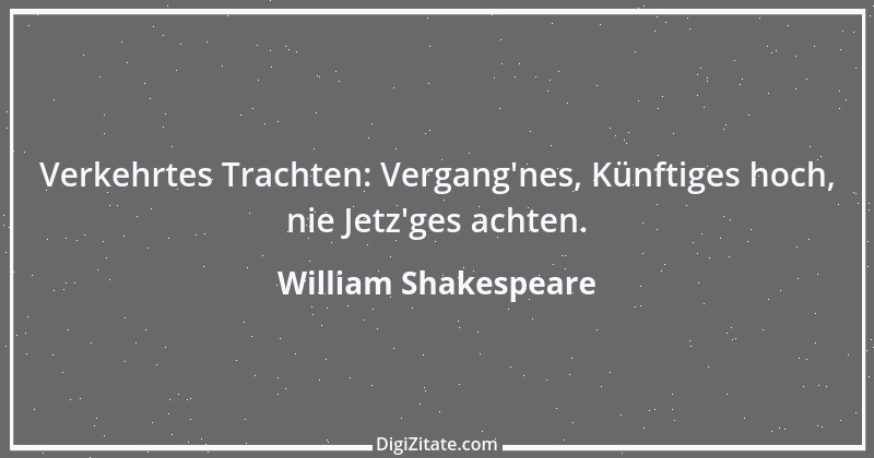 Zitat von William Shakespeare 342