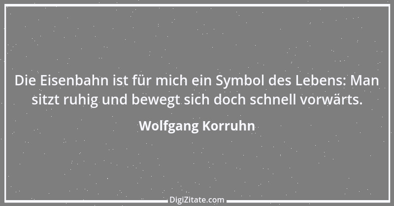 Zitat von Wolfgang Korruhn 1