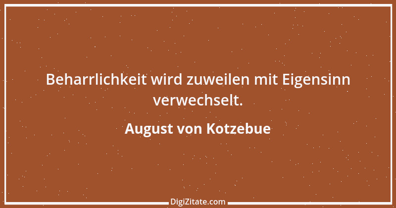 Zitat von August von Kotzebue 82