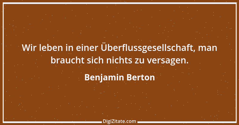 Zitat von Benjamin Berton 6