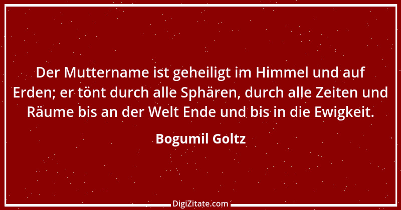 Zitat von Bogumil Goltz 44