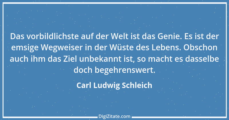 Zitat von Carl Ludwig Schleich 5