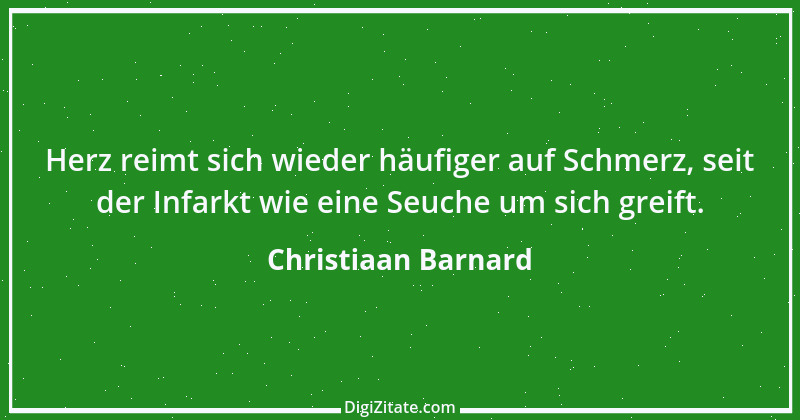 Zitat von Christiaan Barnard 2