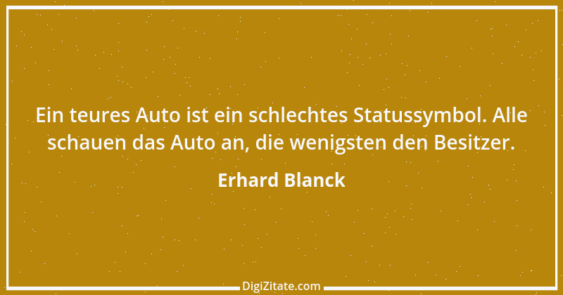 Zitat von Erhard Blanck 581