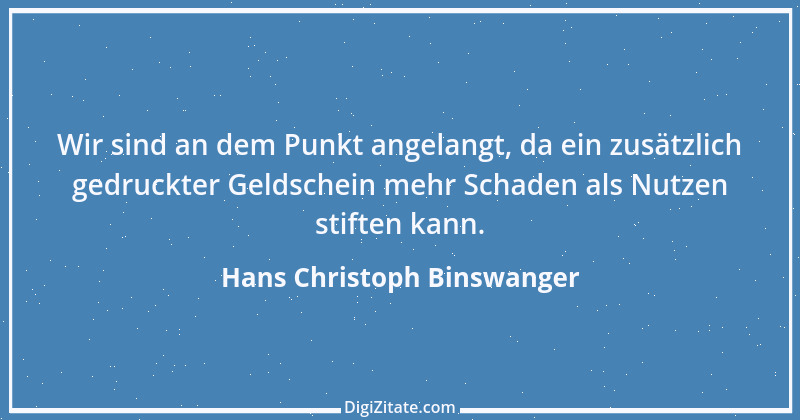 Zitat von Hans Christoph Binswanger 1