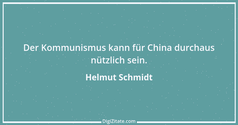 Zitat von Helmut Schmidt 40