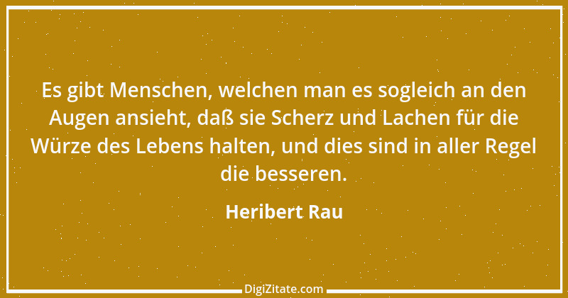 Zitat von Heribert Rau 30