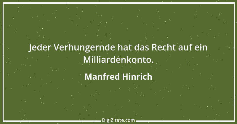 Zitat von Manfred Hinrich 2200