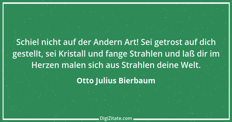 Zitat von Otto Julius Bierbaum 20