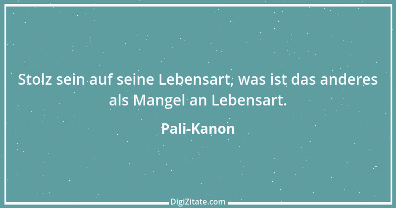 Zitat von Pali-Kanon 4