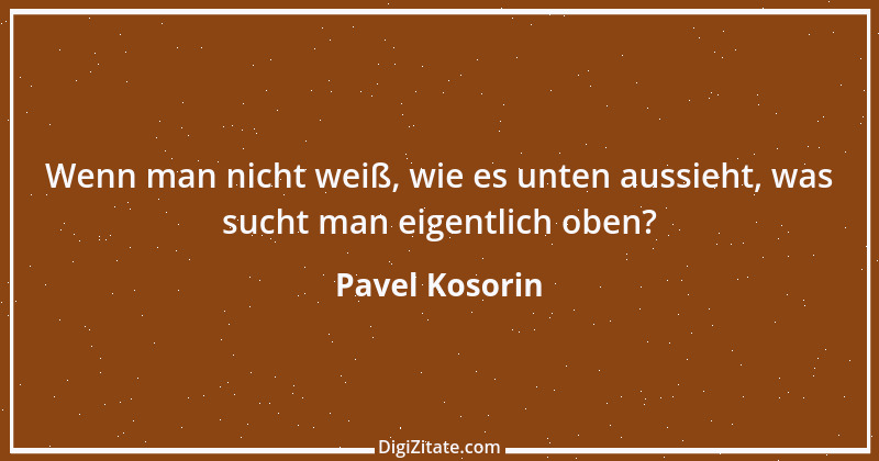 Zitat von Pavel Kosorin 409