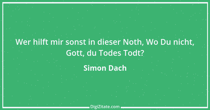 Zitat von Simon Dach 8