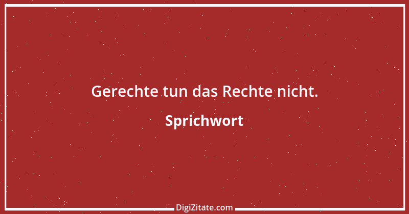 Zitat von Sprichwort 4018