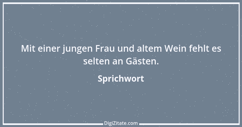 Zitat von Sprichwort 8018