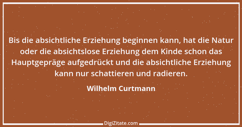 Zitat von Wilhelm Curtmann 1