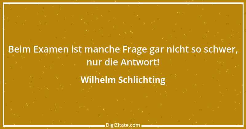 Zitat von Wilhelm Schlichting 108