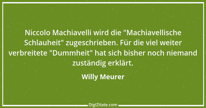 Zitat von Willy Meurer 327